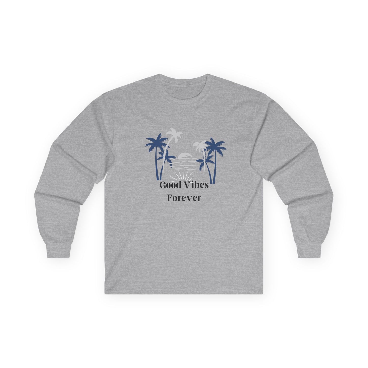 Long Sleeve Tee — "Good Vibes Forever" Palm Tree Beach Shirt
