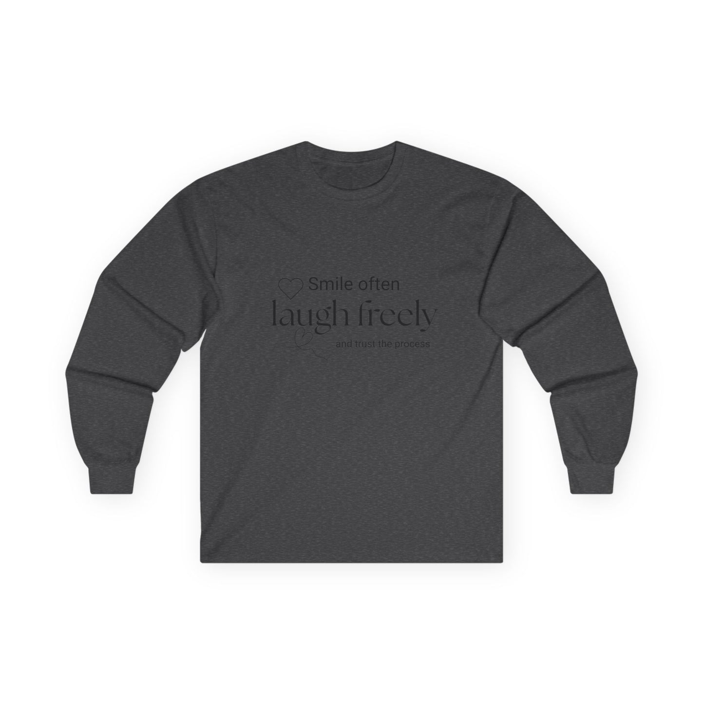 Long Sleeve Tee — "Smile often, laugh freely" Minimal Inspirational Shirt