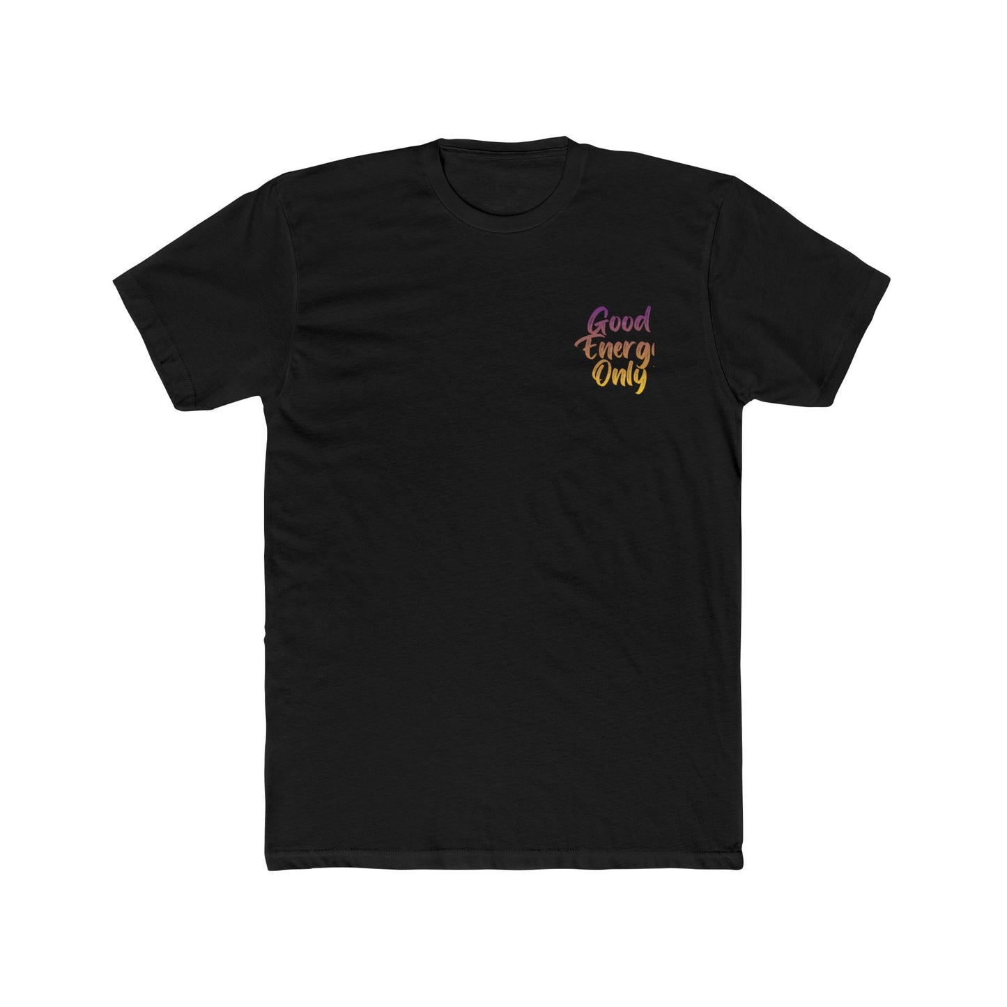Good Energy Only T‑Shirt