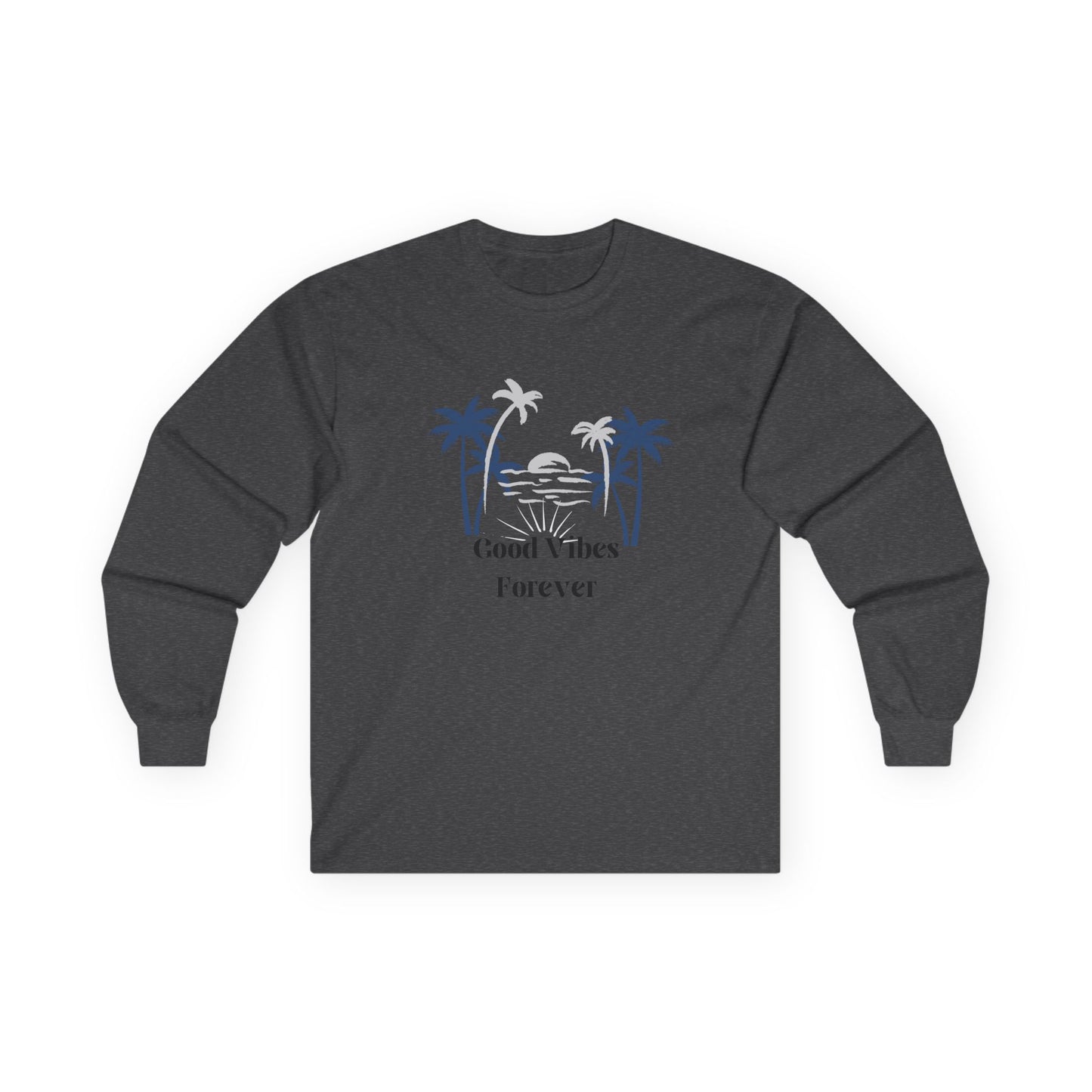 Long Sleeve Tee — "Good Vibes Forever" Palm Tree Beach Shirt