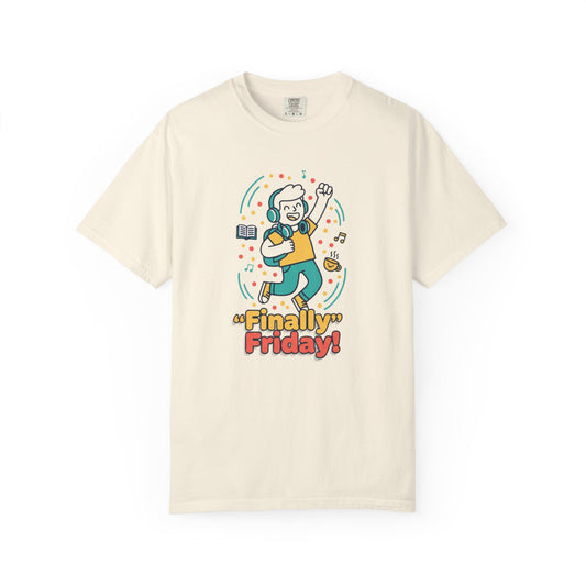 Finally Friday! Graphic T-Shirt — Fun Weekend Celebration Tee