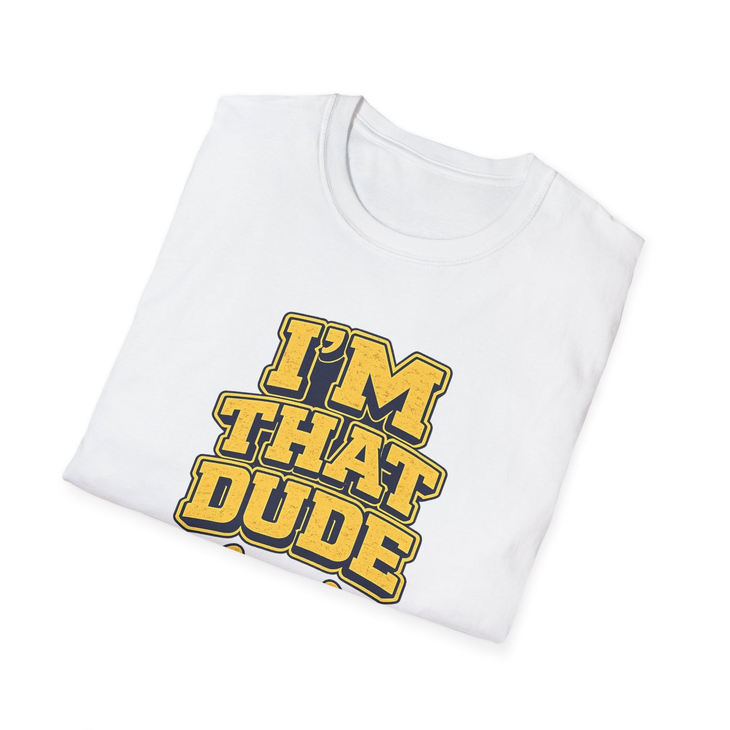 I'm That Dude T-Shirt – Funny Retro Thumbs-Pointing Tee for Men & Guys