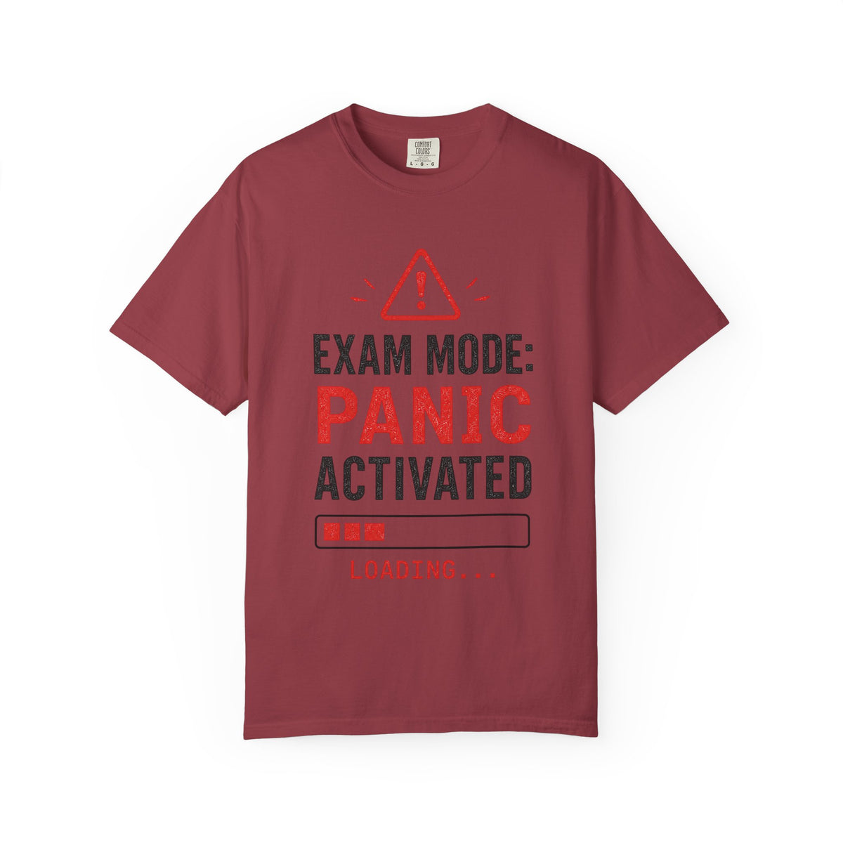 Exam Mode Panic Activated T‑Shirt — Funny Student Exam Shirt