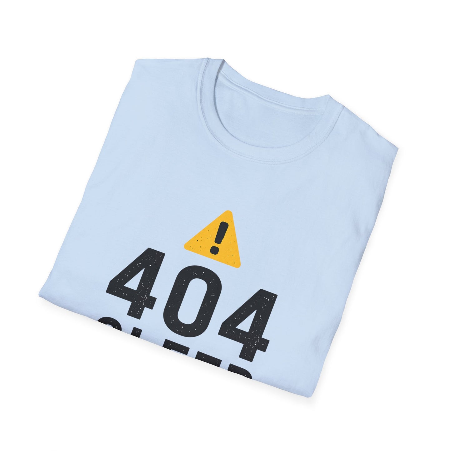 404 Sleep Not Found T-Shirt — Funny Tech/Gamer Sleep Deprived Tee