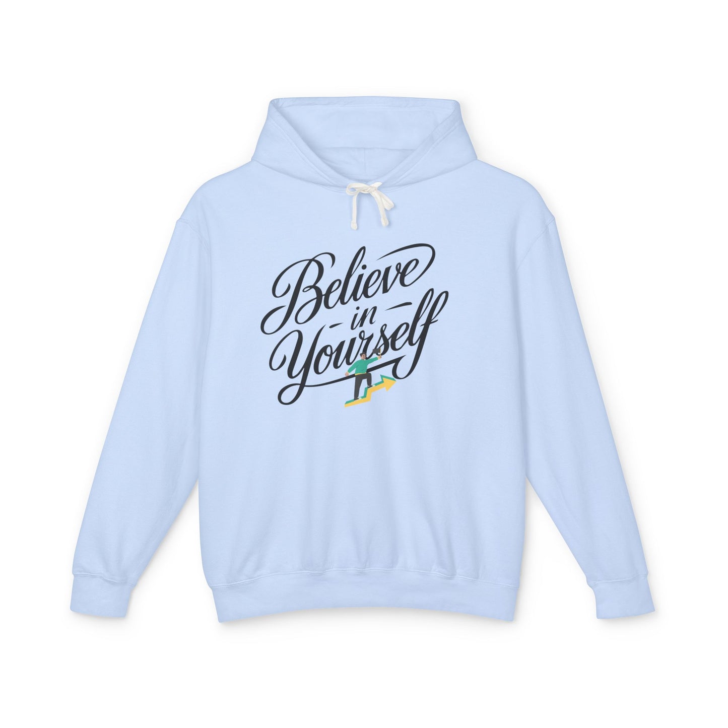 Believe in Yourself Hoodie — Inspirational Script Motivational Pullover