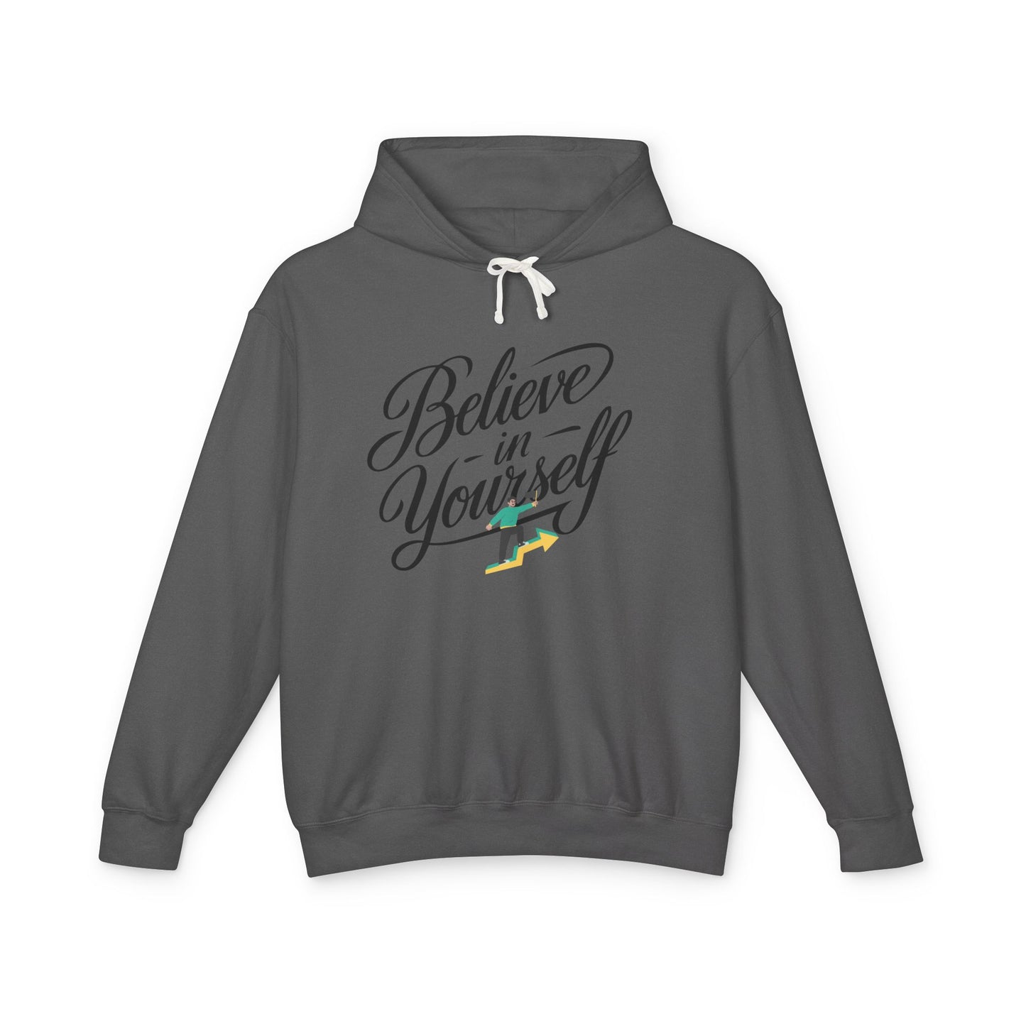 Believe in Yourself Hoodie — Inspirational Script Motivational Pullover