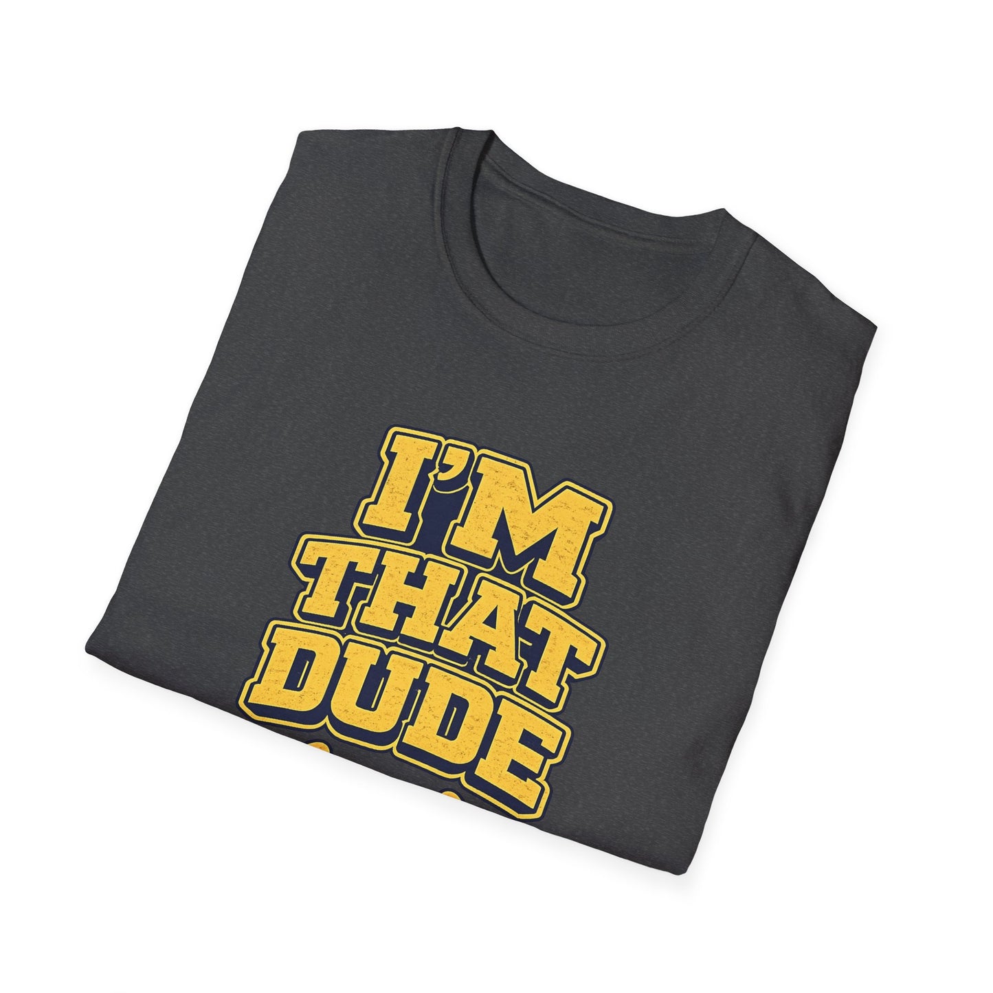 I'm That Dude T-Shirt – Funny Retro Thumbs-Pointing Tee for Men & Guys