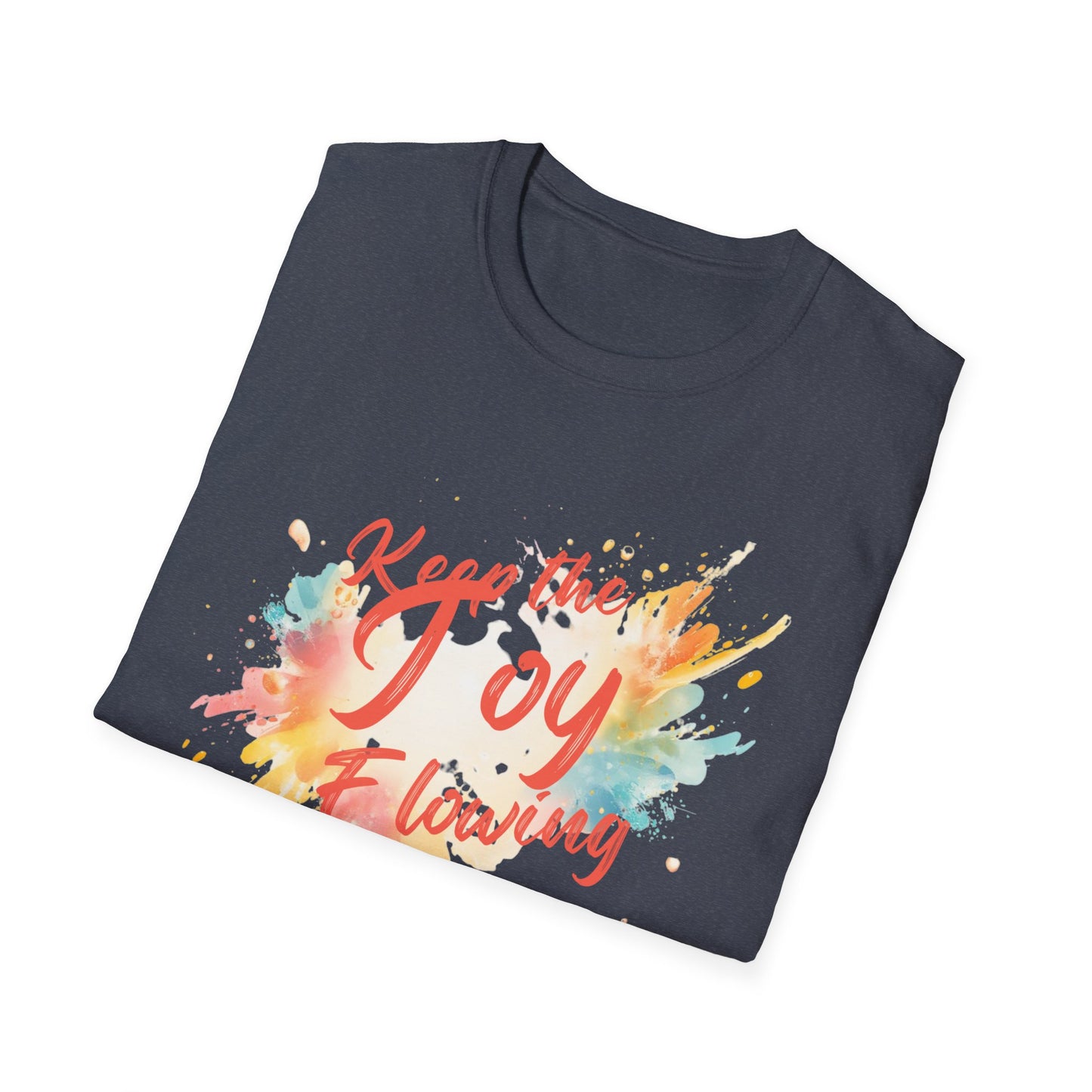 Keep the Joy Flowing Watercolor T-Shirt