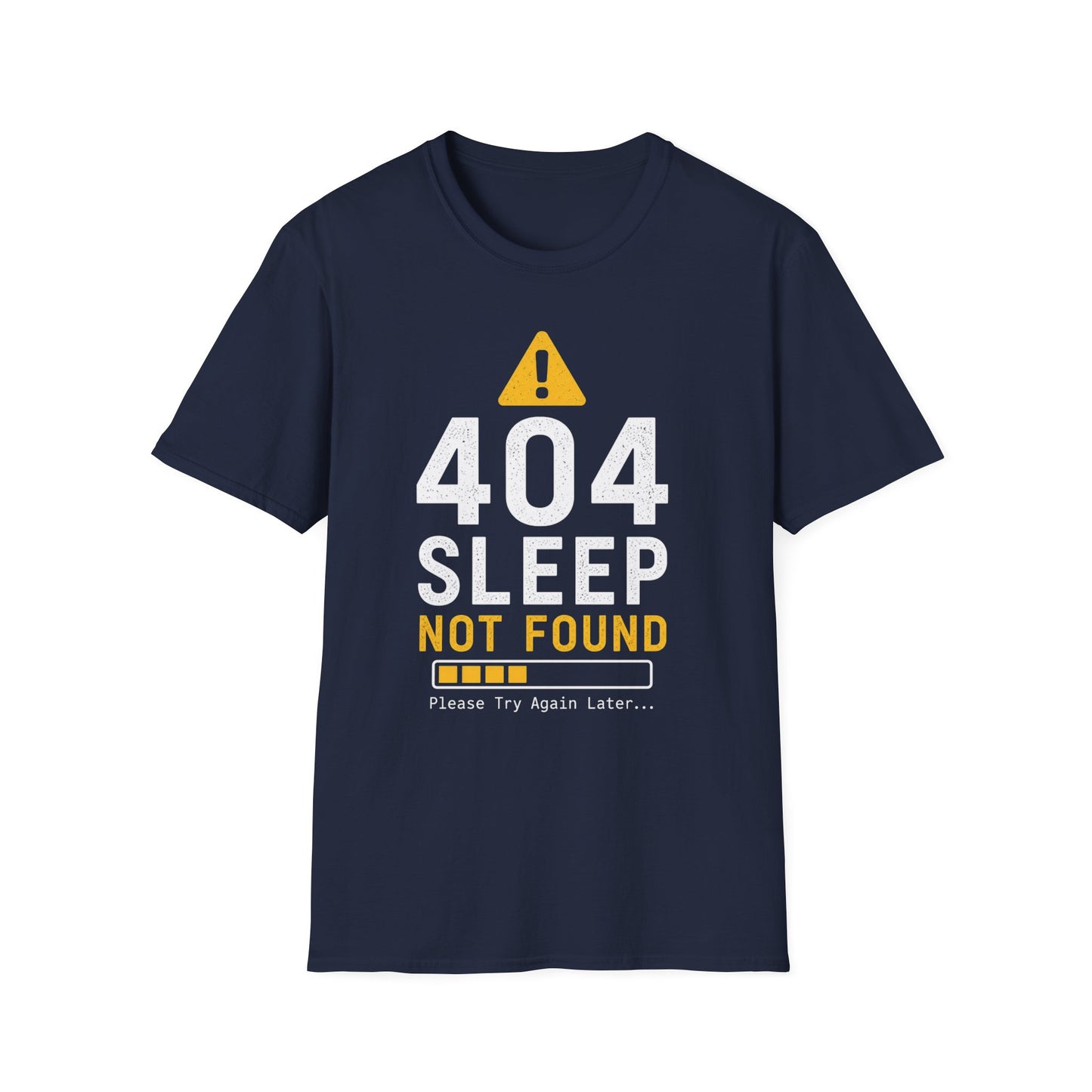 404 Sleep Not Found T-Shirt — Funny Insomnia / Night Owl Tech Tee
