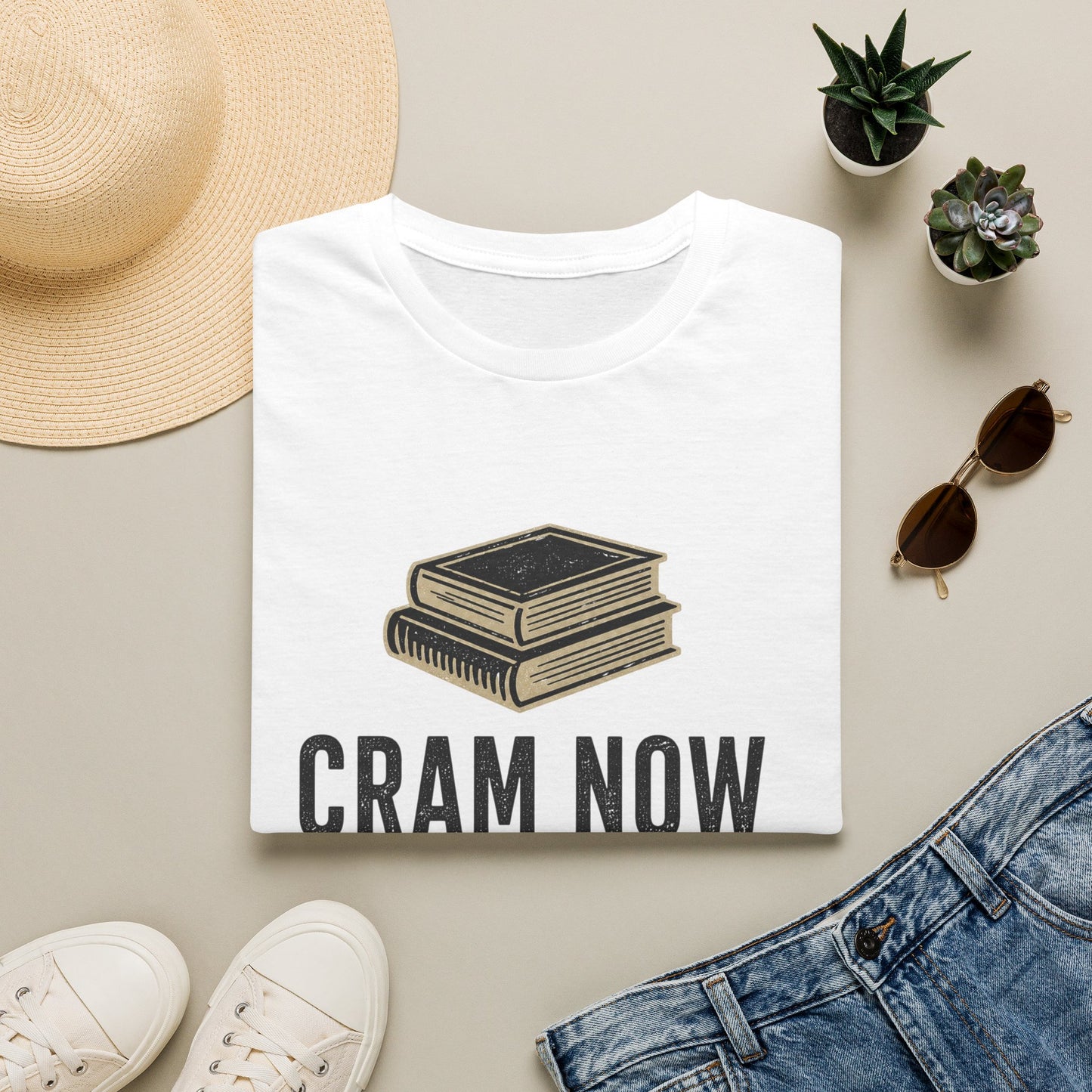 Cram Now Cry Later T-Shirt — Funny Student Study & Exam Shirt