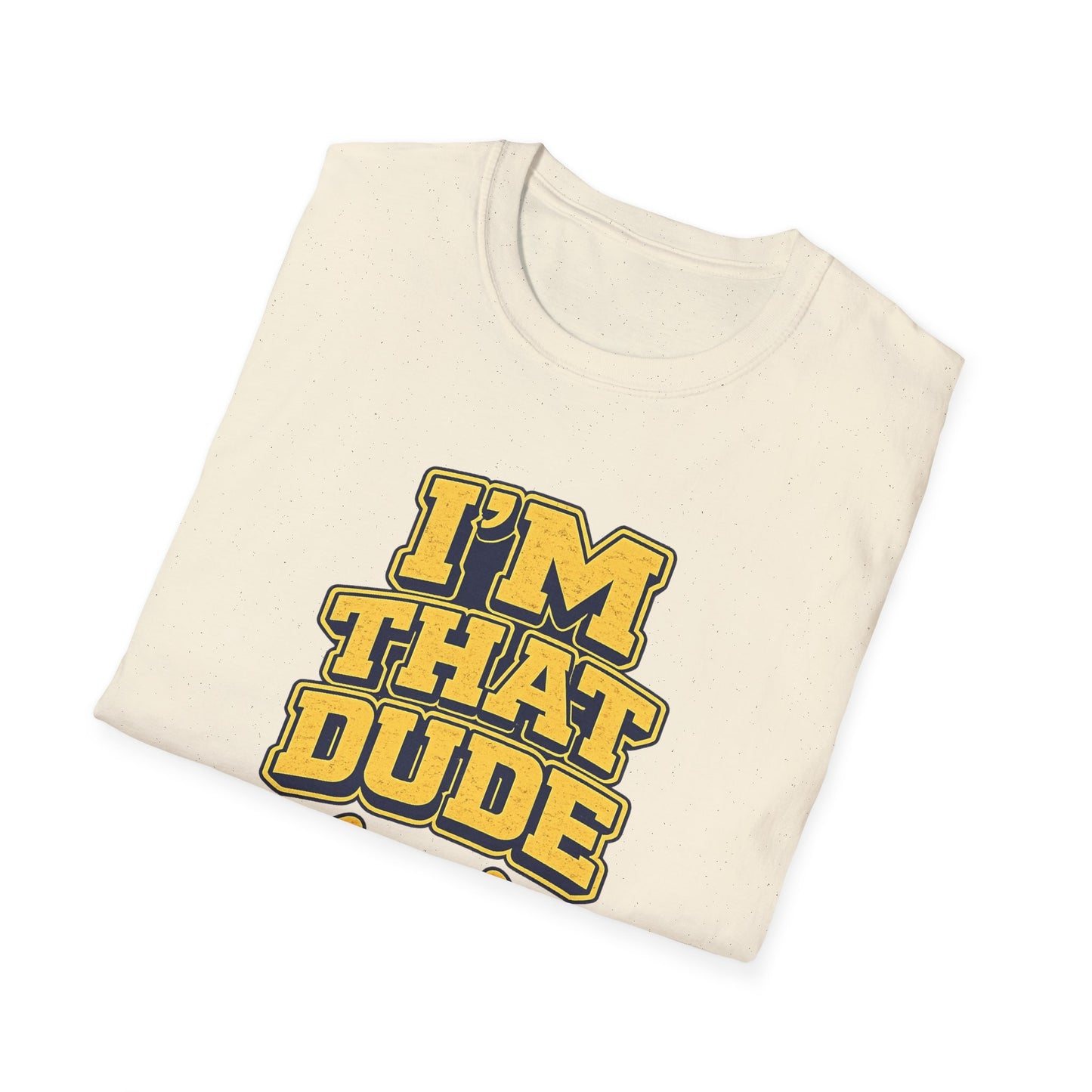 I'm That Dude T-Shirt – Funny Retro Thumbs-Pointing Tee for Men & Guys