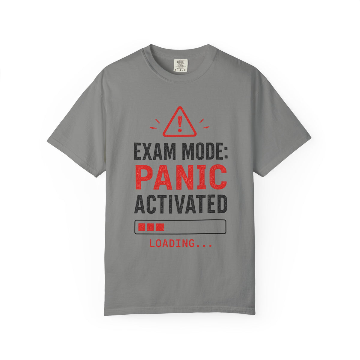 Exam Mode Panic Activated T‑Shirt — Funny Student Exam Shirt