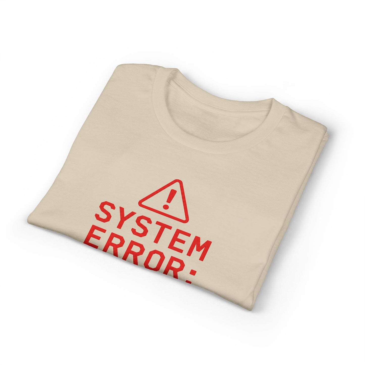System Error: Coffee Level <5% T-Shirt
