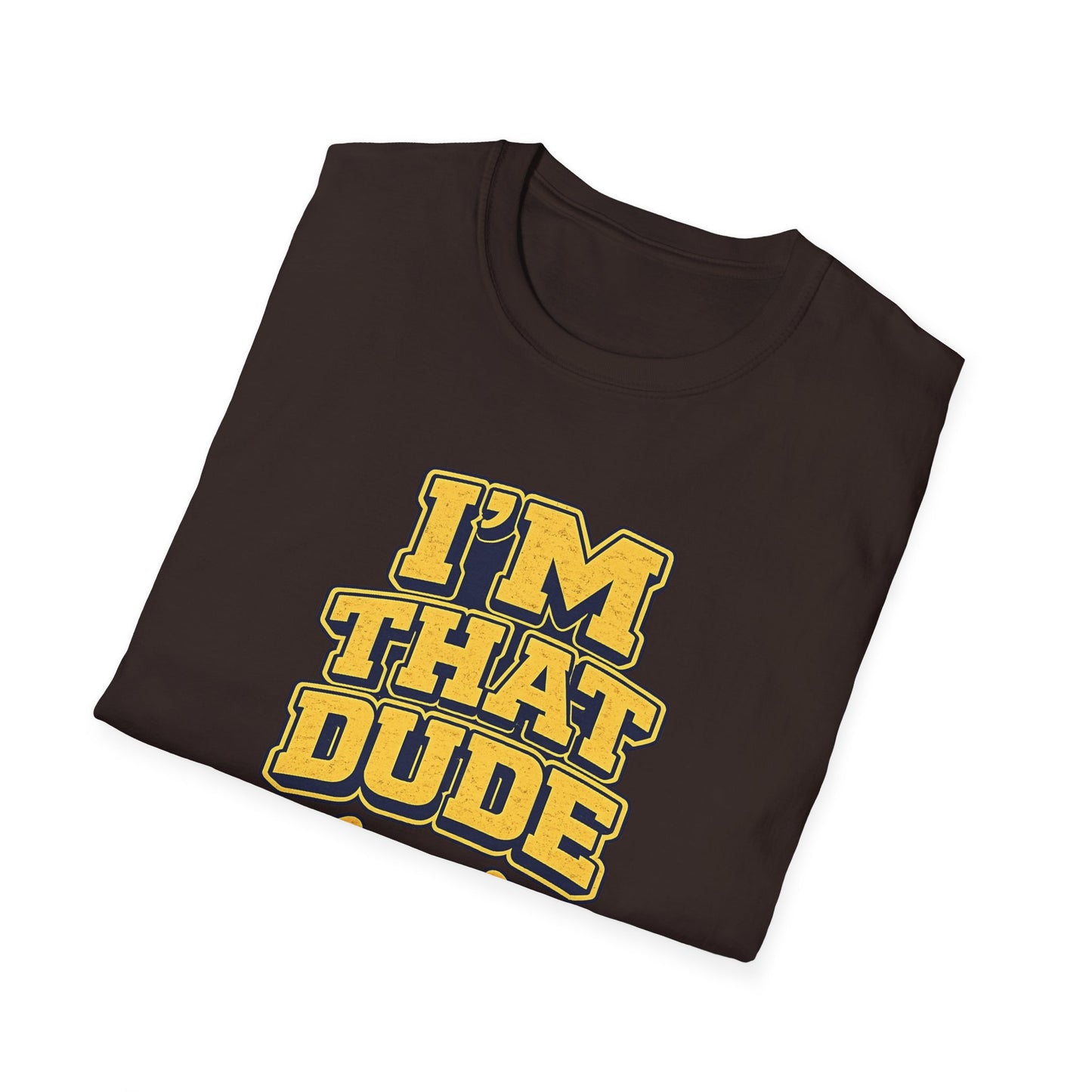 I'm That Dude T-Shirt – Funny Retro Thumbs-Pointing Tee for Men & Guys