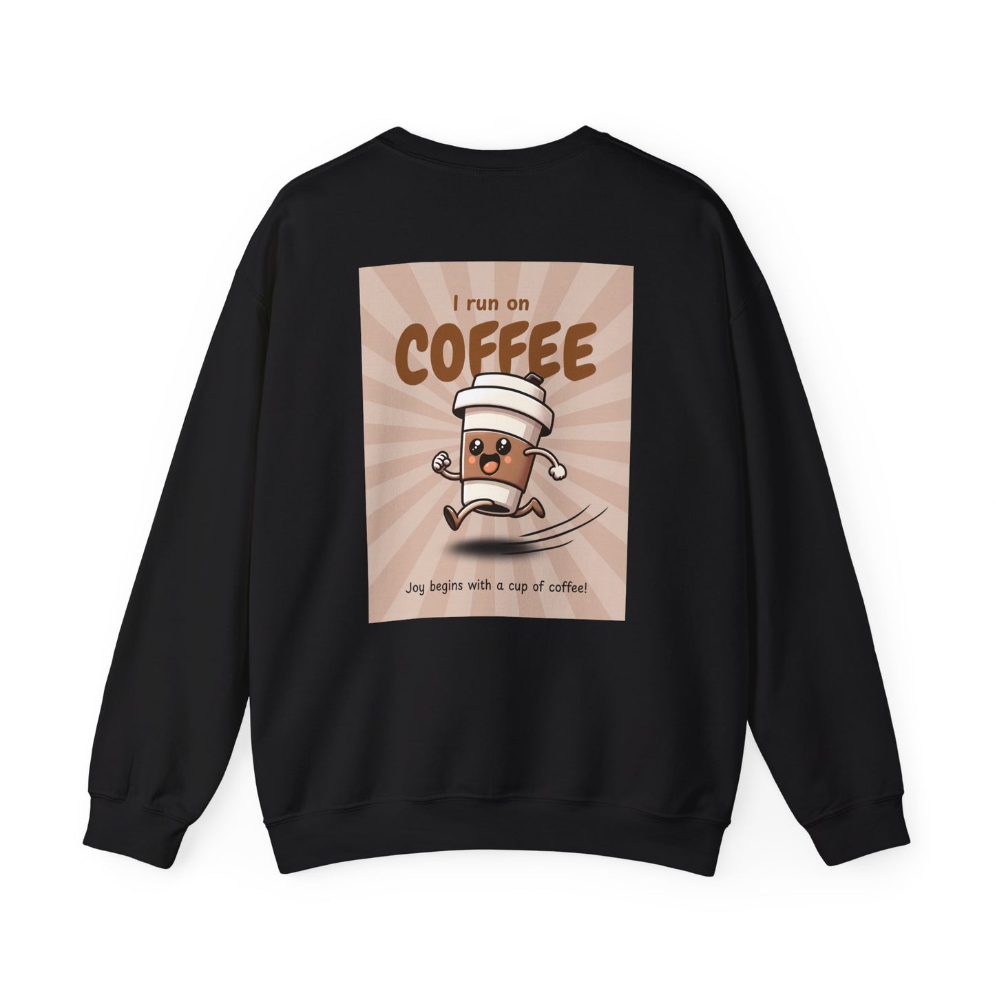 Coffee Crewneck Sweatshirt — "I Run on Coffee" Retro Graphic