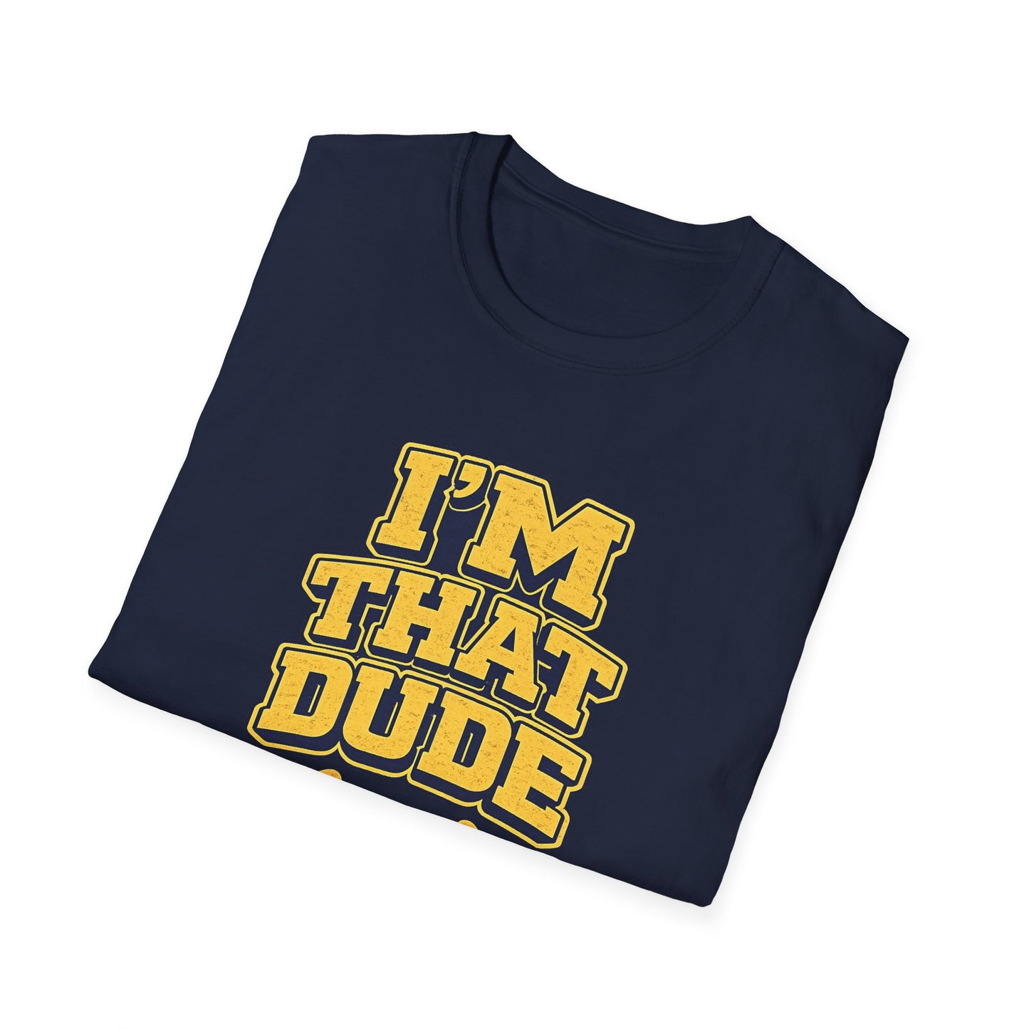 I'm That Dude T-Shirt – Funny Retro Thumbs-Pointing Tee for Men & Guys