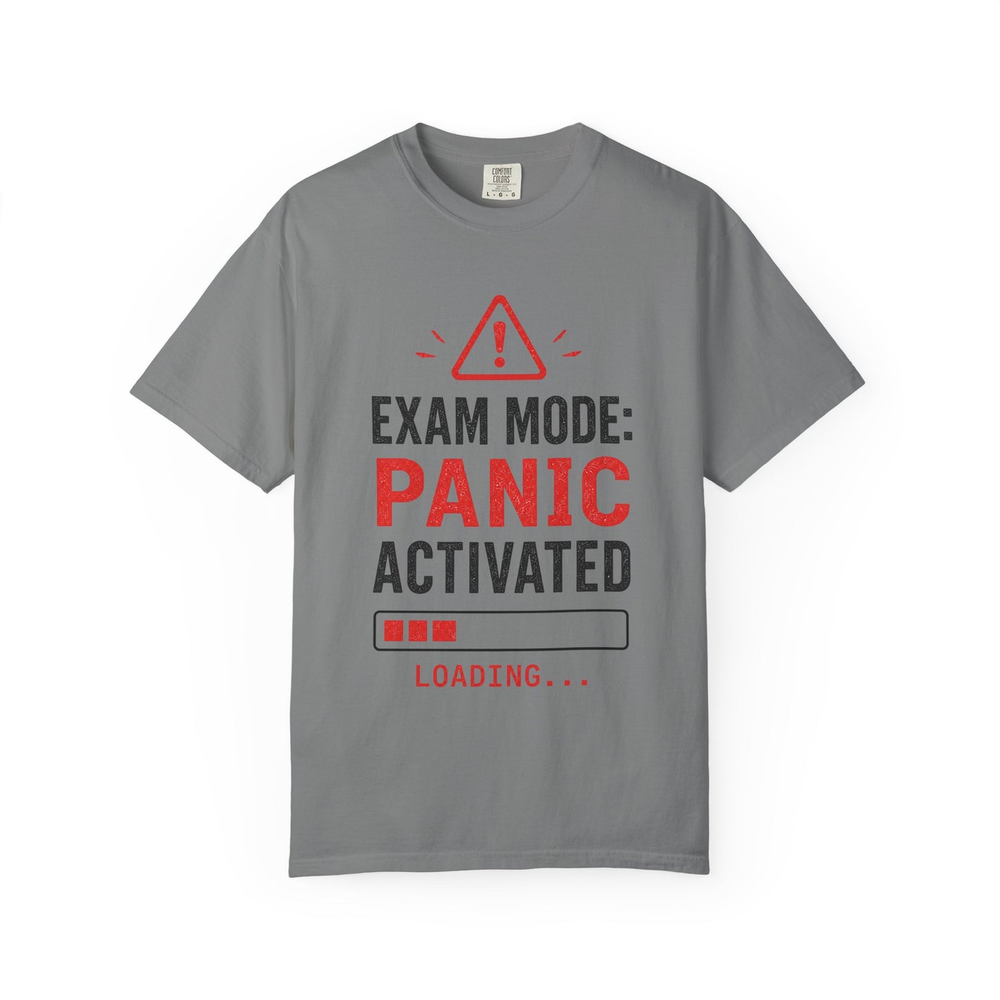 Exam Mode Panic Activated T‑Shirt — Funny Student Exam Shirt