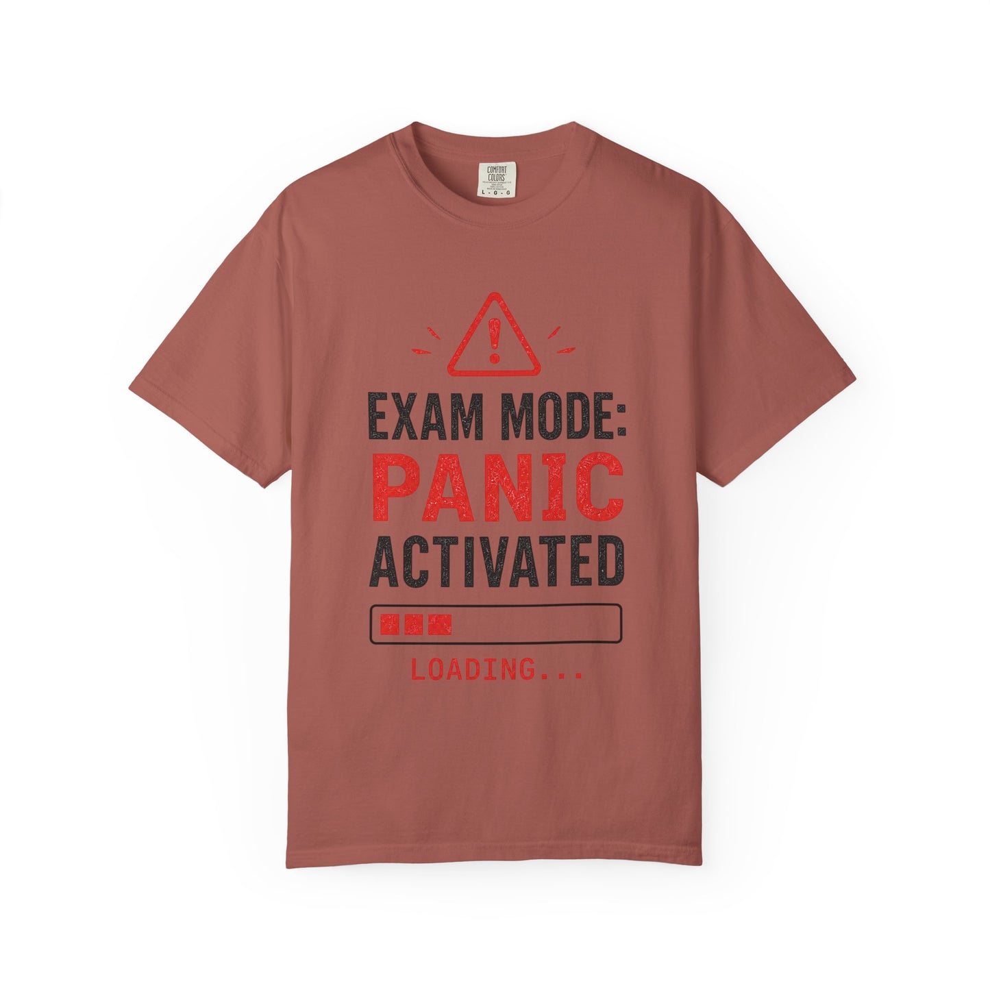 Exam Mode Panic Activated T‑Shirt — Funny Student Exam Shirt