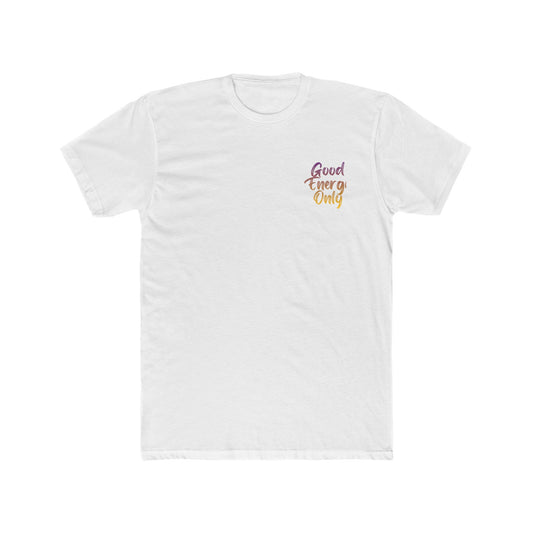 Good Energy Only T‑Shirt