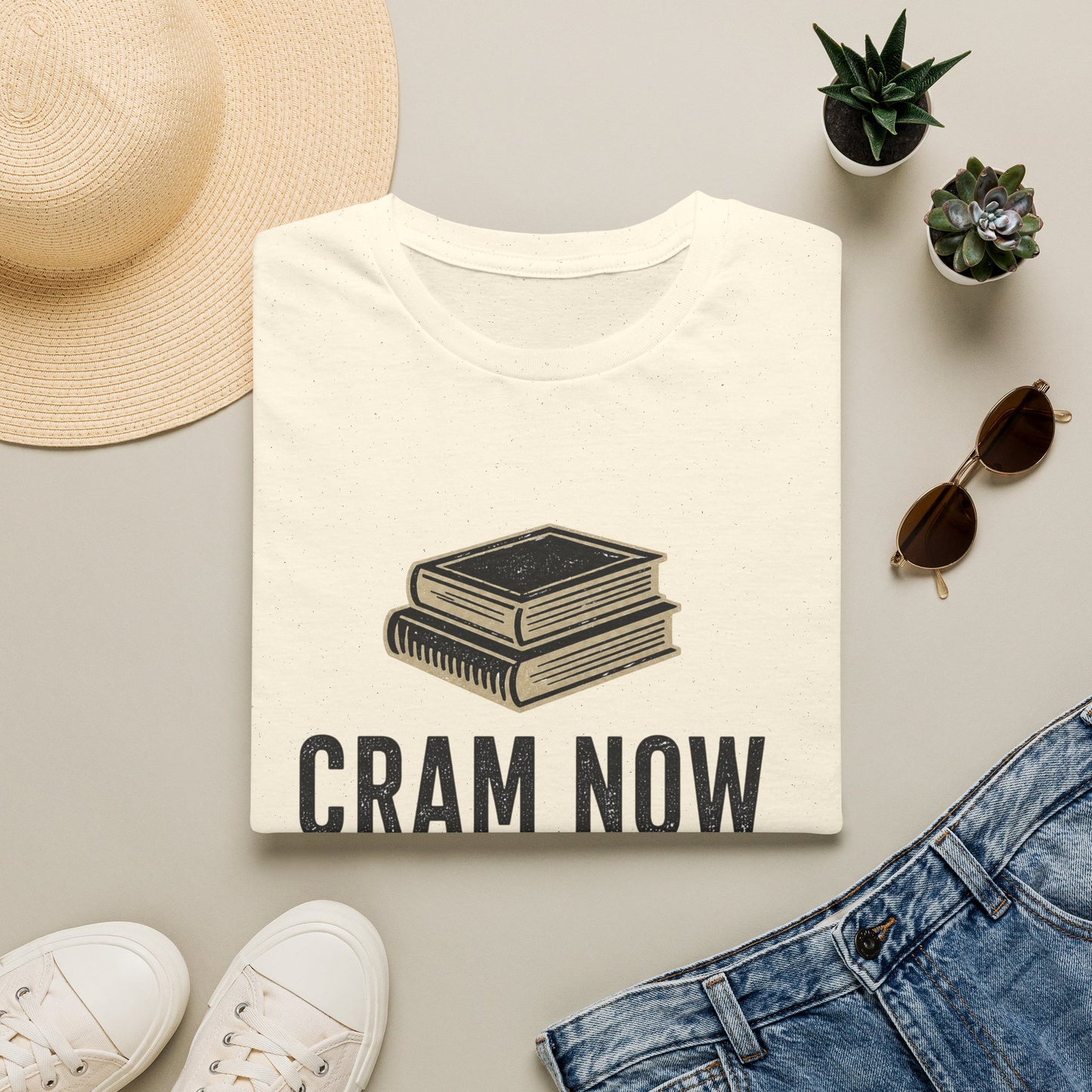 Cram Now Cry Later T-Shirt — Funny Student Study & Exam Shirt