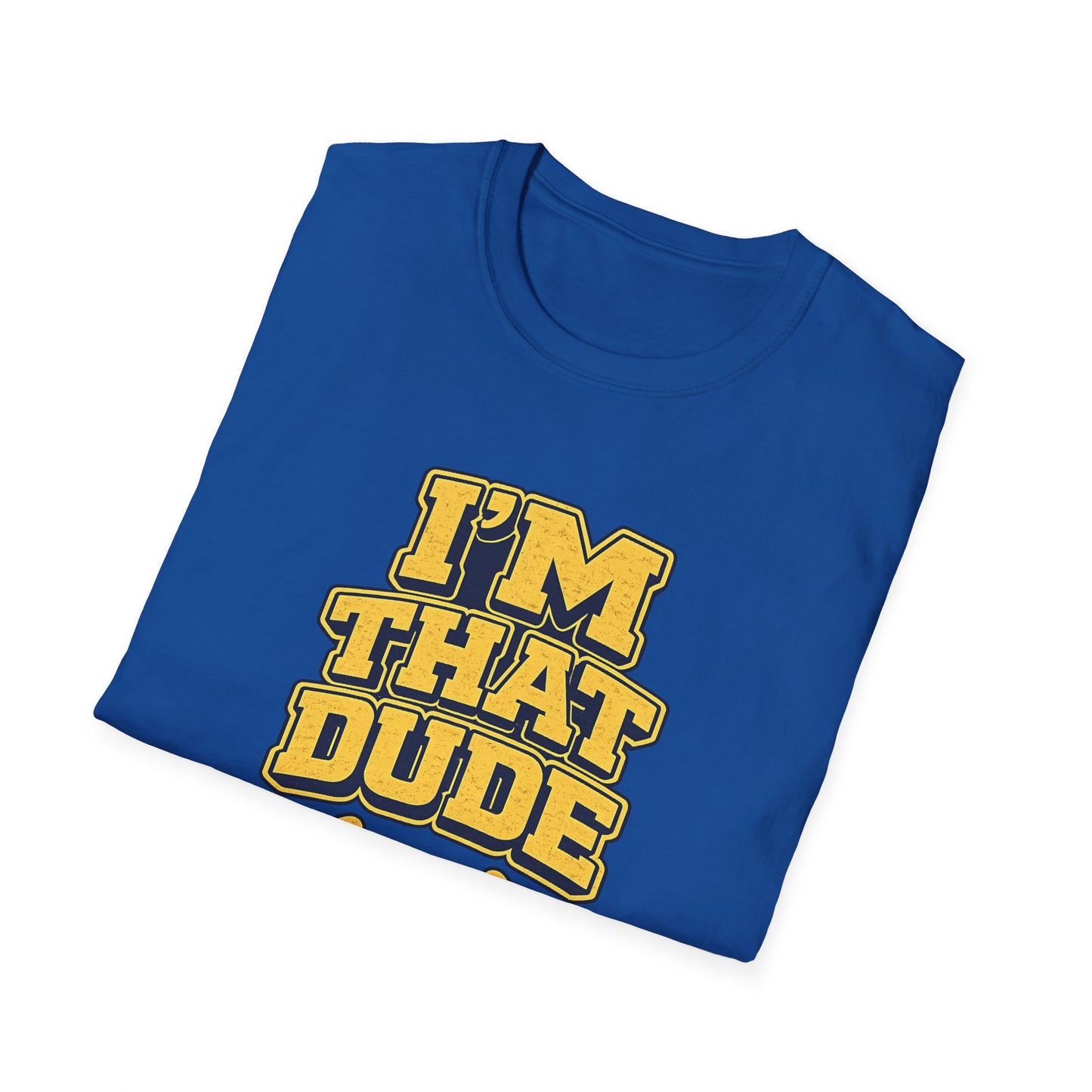 I'm That Dude T-Shirt – Funny Retro Thumbs-Pointing Tee for Men & Guys