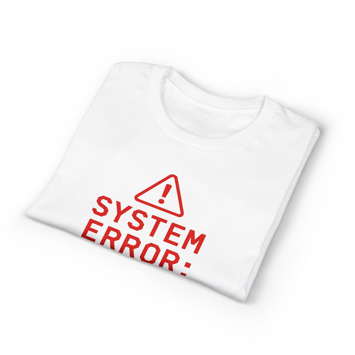 System Error: Coffee Level <5% T-Shirt