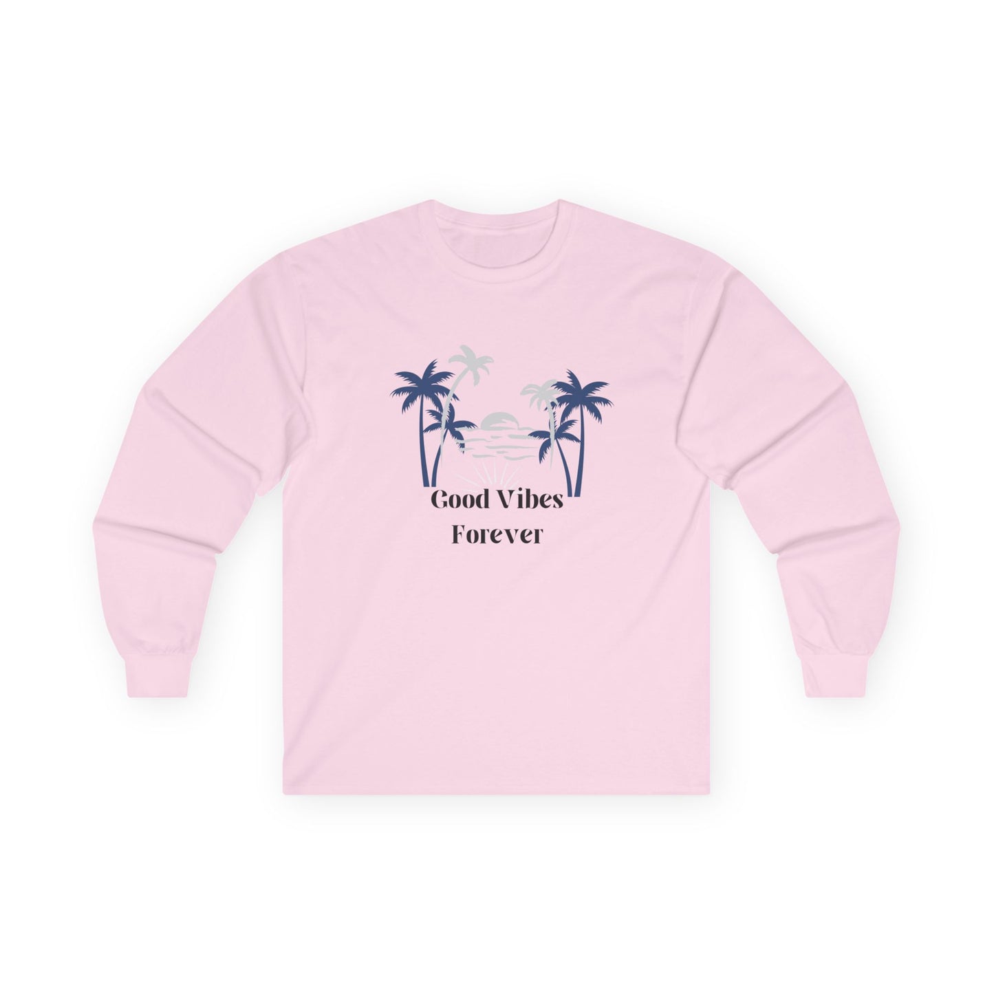 Long Sleeve Tee — "Good Vibes Forever" Palm Tree Beach Shirt