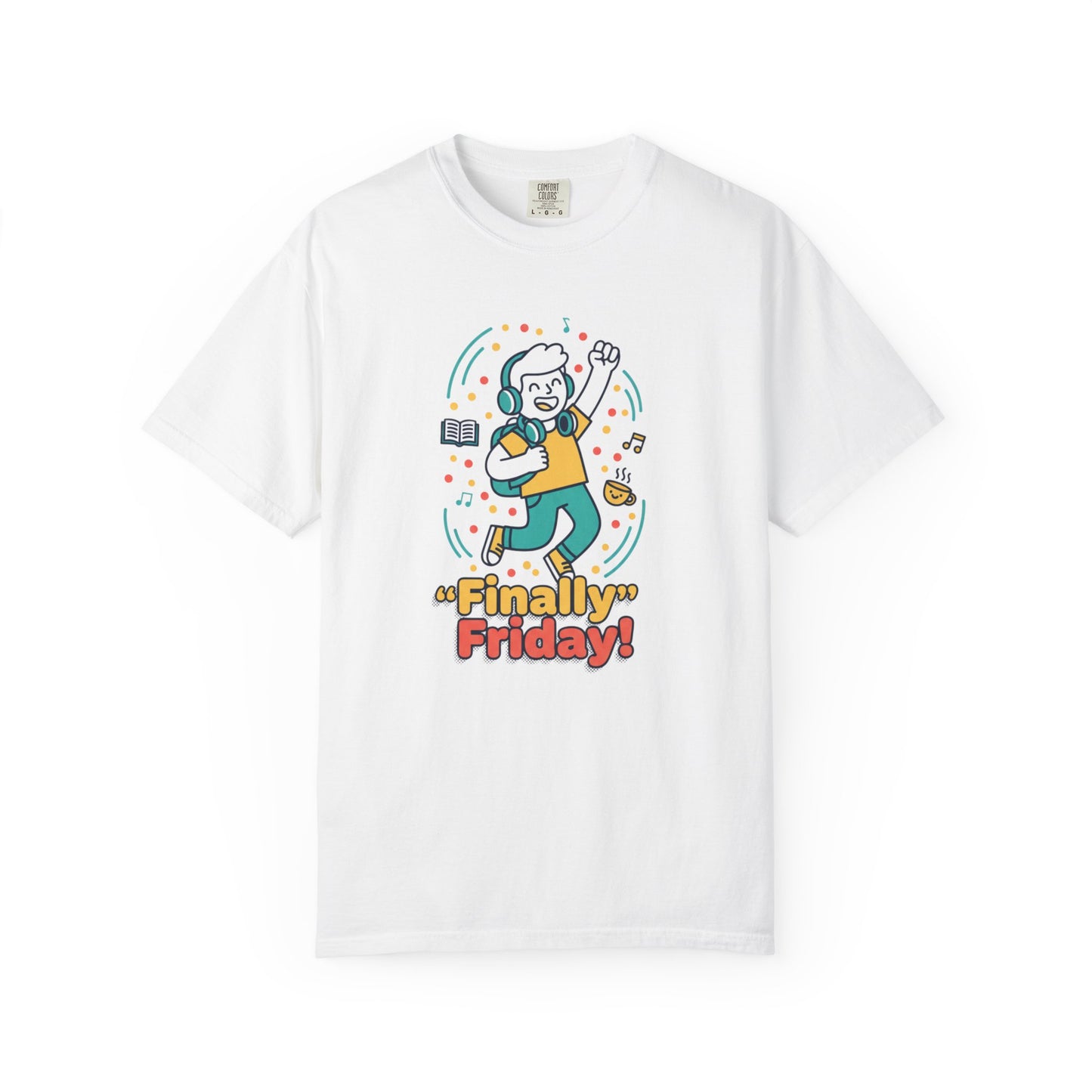 Finally Friday! Graphic T-Shirt — Fun Weekend Celebration Tee