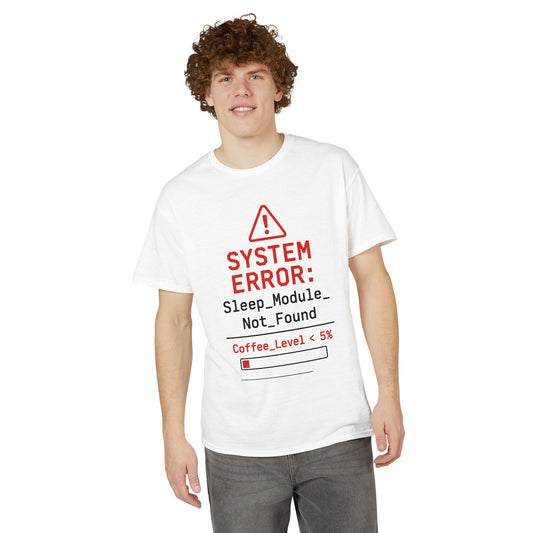 System Error: Coffee Level <5% T-Shirt