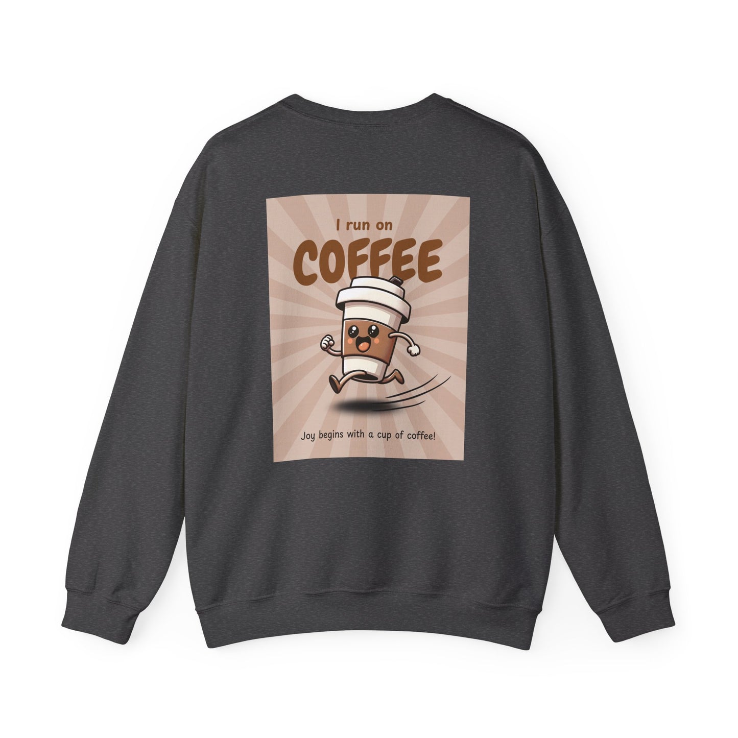 Coffee Crewneck Sweatshirt — "I Run on Coffee" Retro Graphic