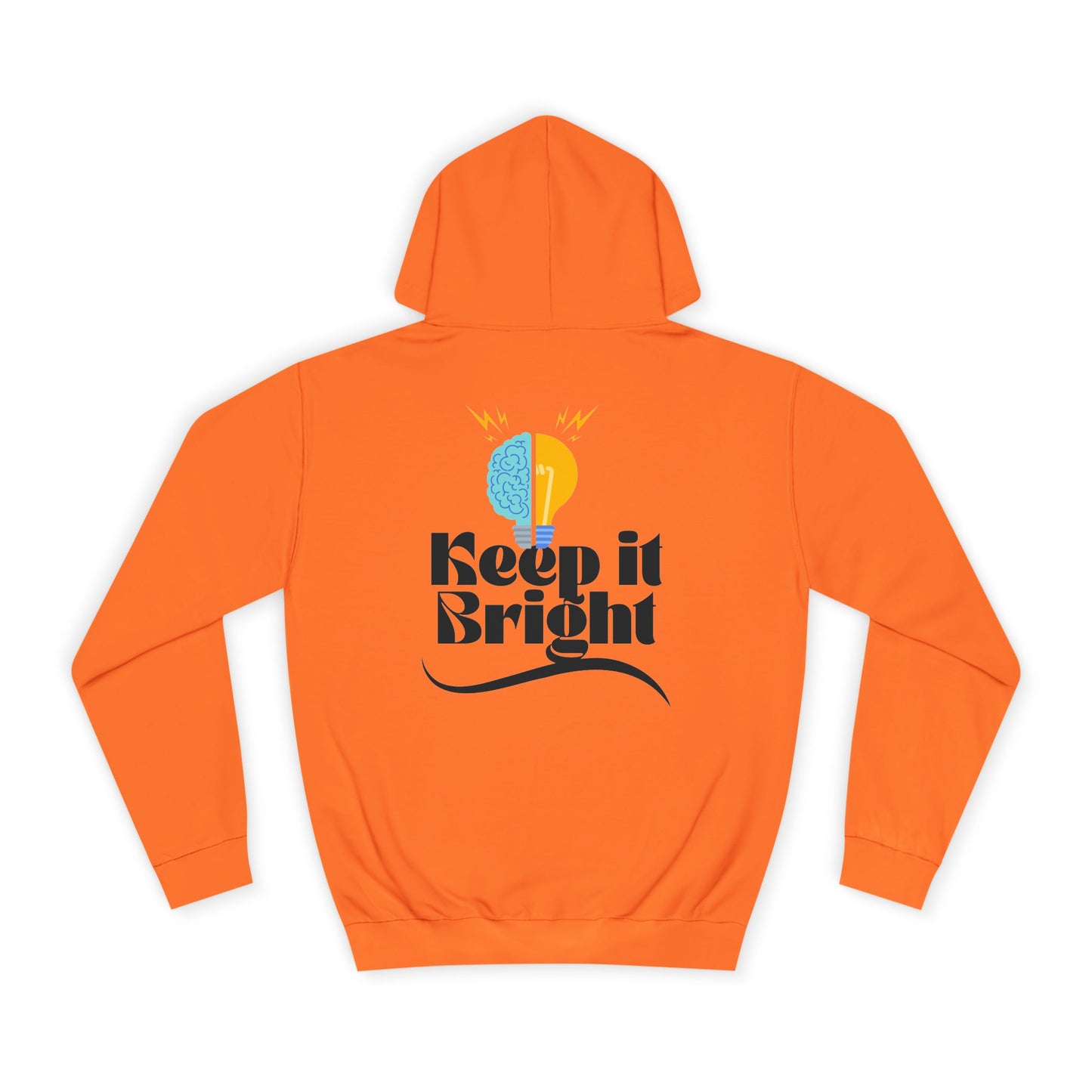 Keep It Bright Hoodie – Inspirational College Crewneck