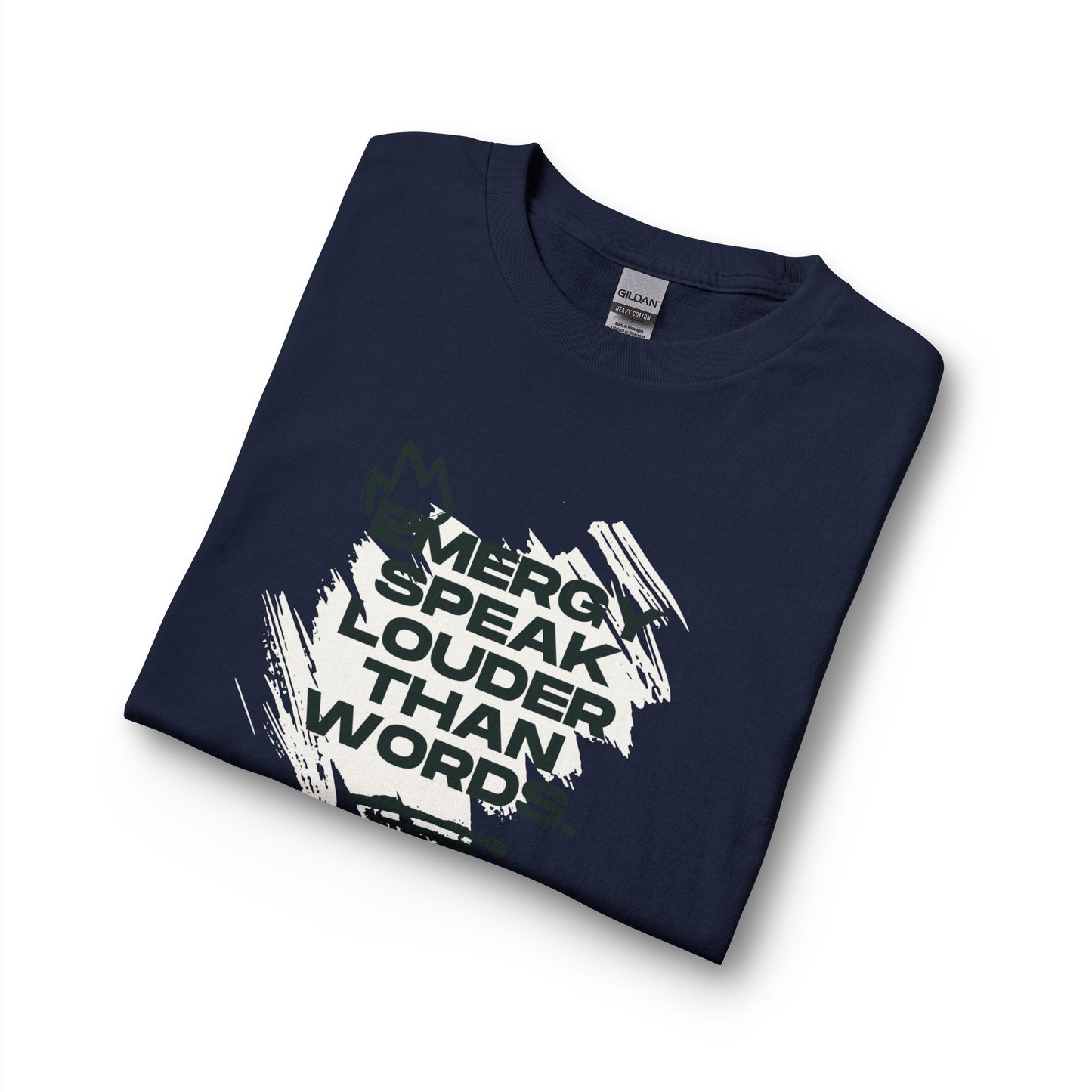 Long Sleeve Tee — "Energy Speak Louder Than Words" Graphic