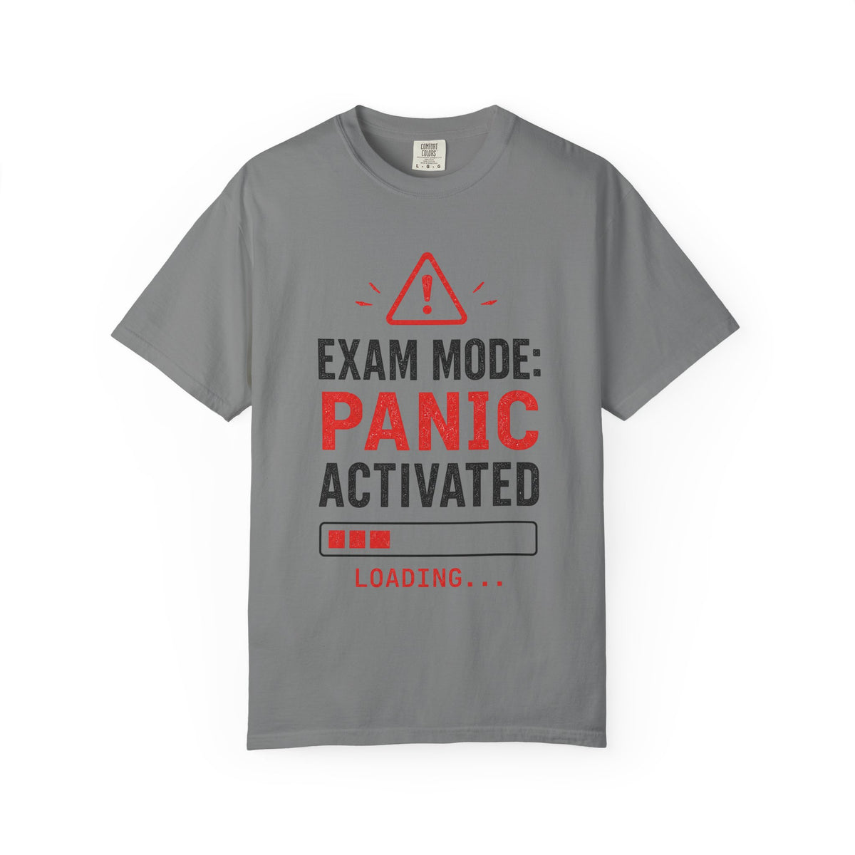 Exam Mode Panic Activated T‑Shirt — Funny Student Exam Shirt