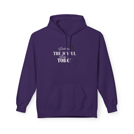 The Joyful Today Hoodie — Inspirational Minimalist Hoodie